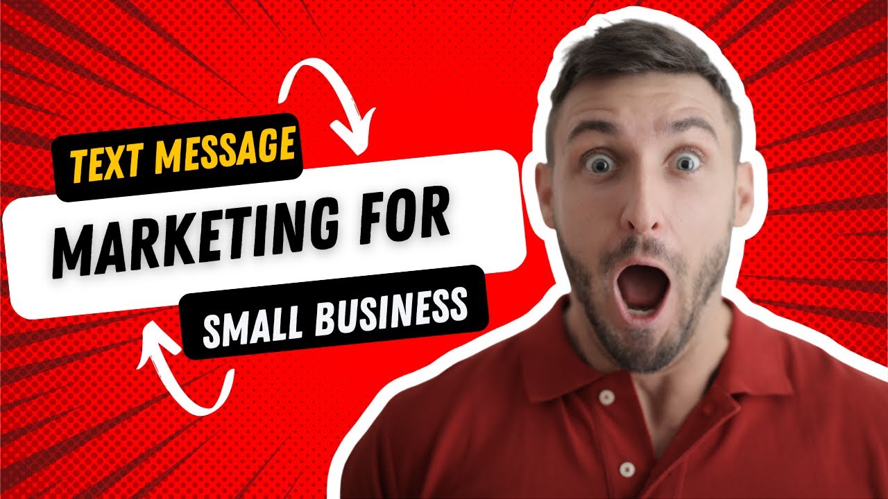 Text Message Marketing For Small Business