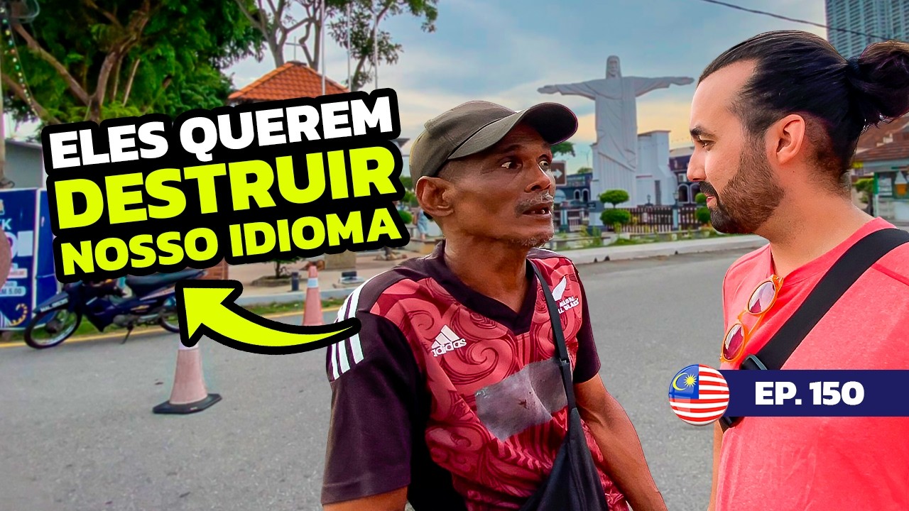NESSE LUGAR DA MALÁSIA ELES FALAM PORTUGUÊS | Malaca | #150