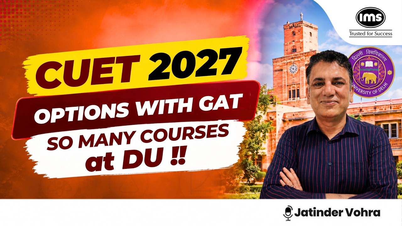 Выбираете GAT? Узнайте, какие направления в DU вам доступны! | CUET 2027 🎯