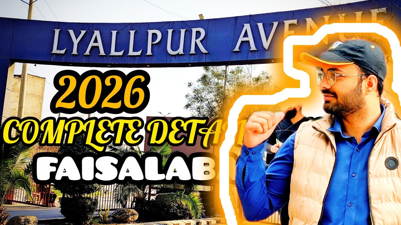 Lyallpur avenue jaranwala road Faisalabad complete information 