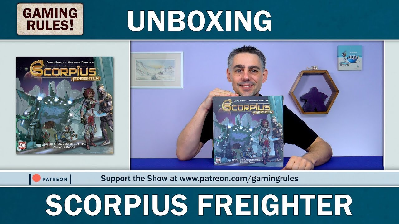 Scorpius Freighter - A Gaming Rules! unboxing video