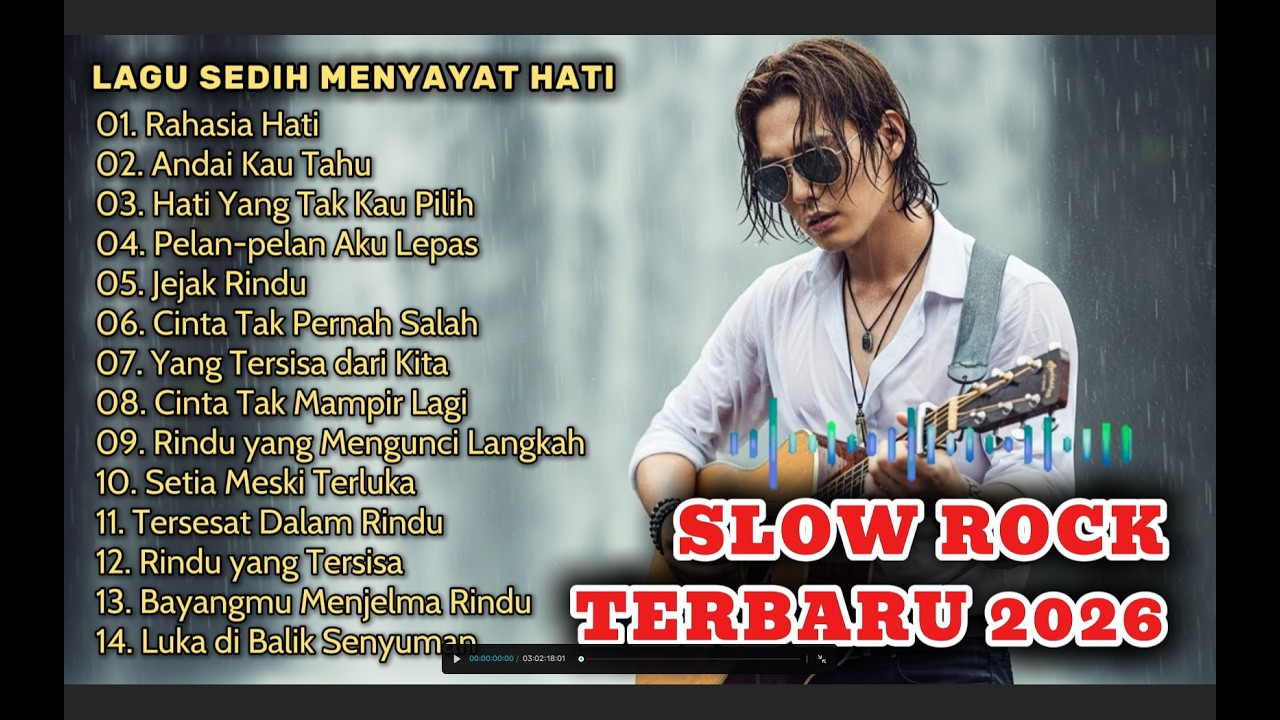 LAGU SLOW ROCK MELAYU TERBARU 2026/Paling Sedih Menyayat Hati/ Slow Melayu/🎶Rahasia Hati