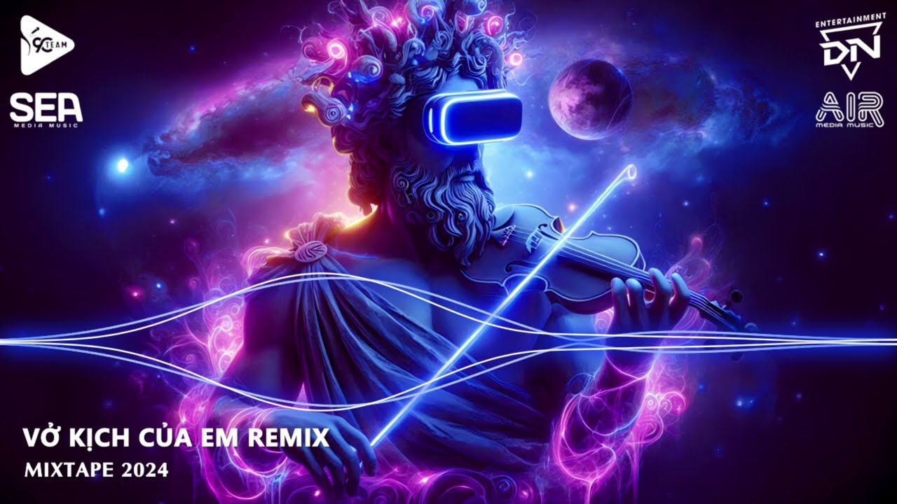 NHẠC REMIX TIKTOK - VỞ KỊCH CỦA EM REMIX - CHẠY THEO NHỮNG CUỘC VUI TÌNH TA GIỜ PHAI NHÒA REMIX