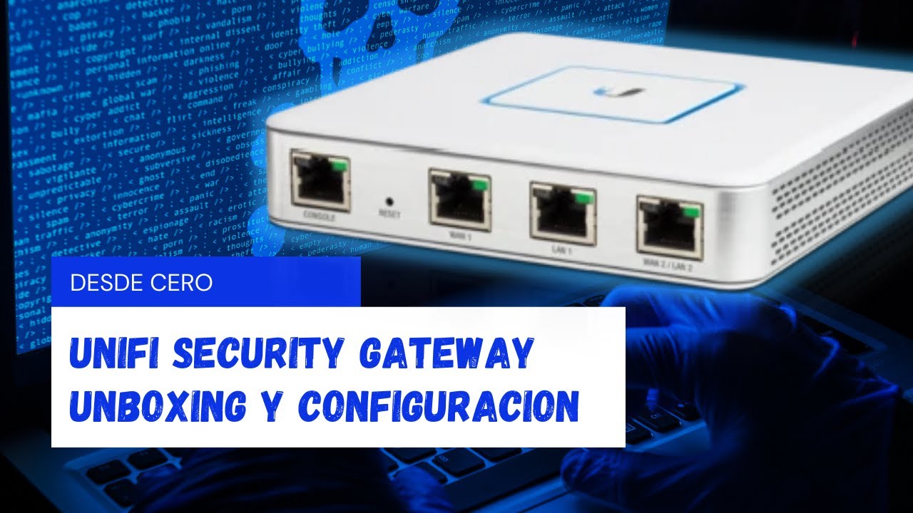 Шлюз безопасности UNIFI — распаковка и настройка с нуля