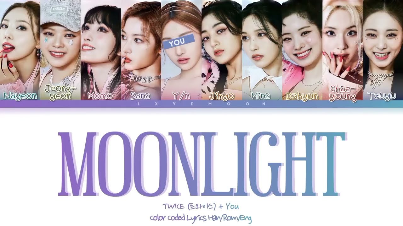 (karaoke) twice - moonlight ( you as a member // 10 members )