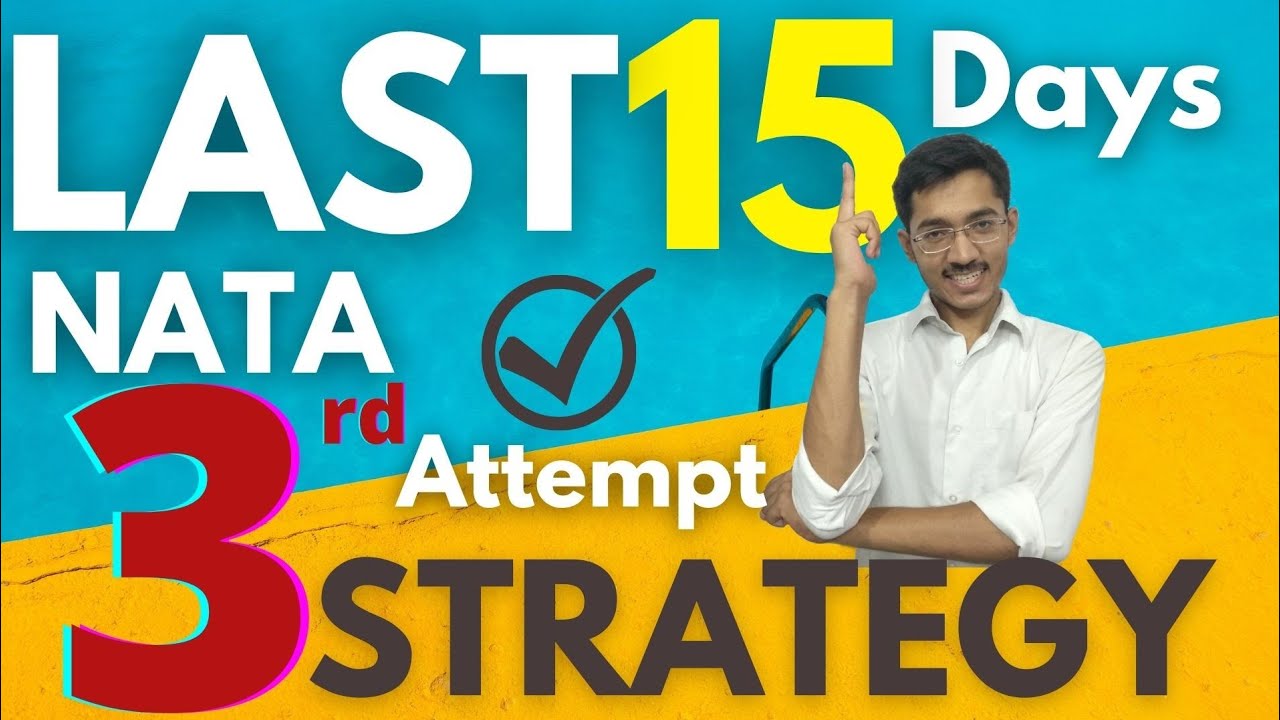 NATA 3rd Attempt 2021 | Last 15 days Strategy | Guaranteed Concept | by sachin