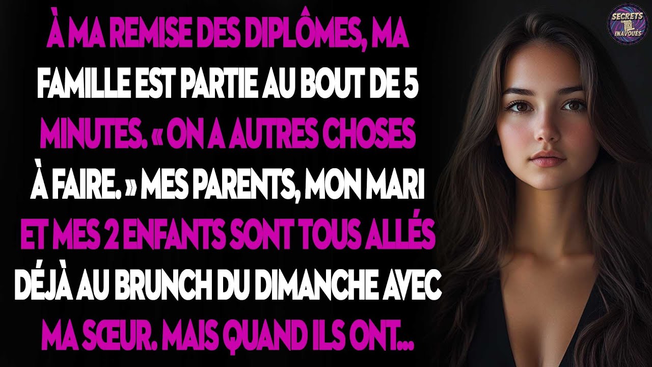 Ma Remise De Diplômes N'a Duré Que 5 Min Pour Ma Famille. Ils Sont Allés Bruncher Avec Ma Sœur !
