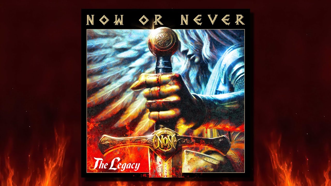 Now Or Never - The Legacy (Full Album)