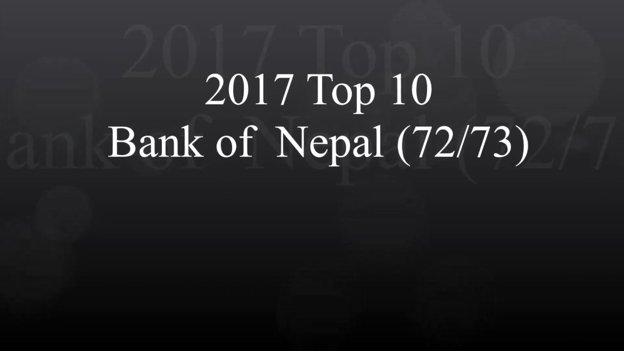 Top 10 Bank of Nepal 2017 (2072/73)