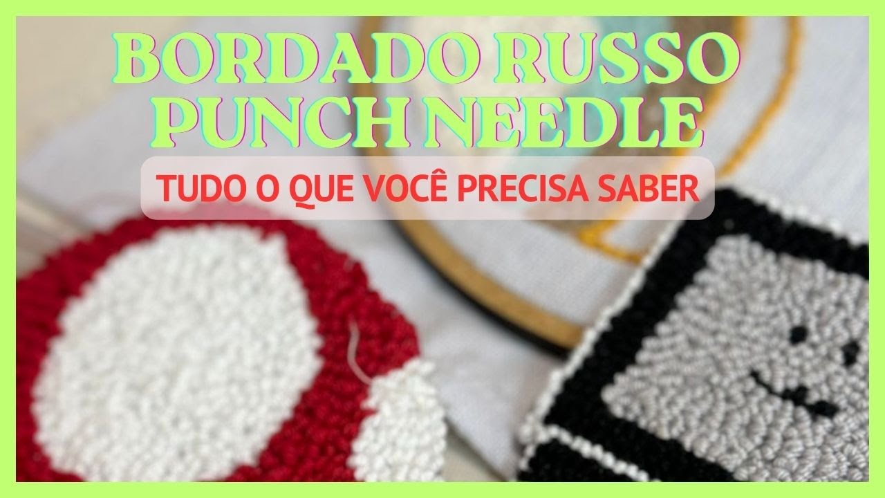 COMO BORDAR PUNCH NEEDLE BORDADO RUSSO para iniciante