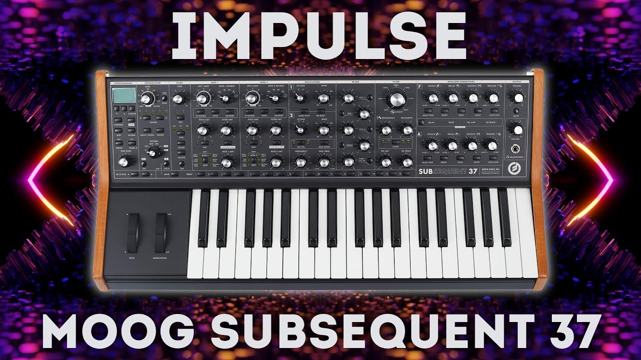 Moog Subsequent 37  - 
