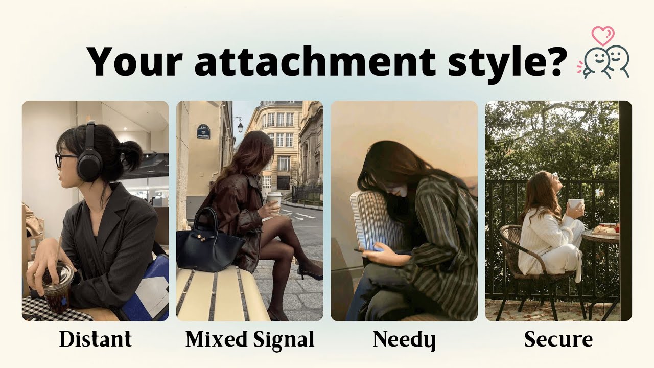 What’s Your Attachment Style?🪞💖