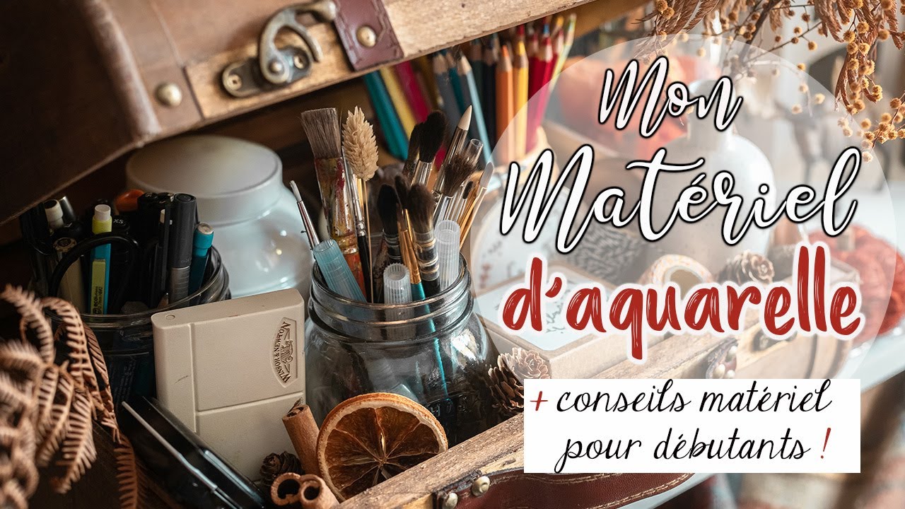 ✰ MON MATÉRIEL D'AQUARELLE ✰ Papiers, pinceaux, palettes, marques préférées...+ CONSEILS !
