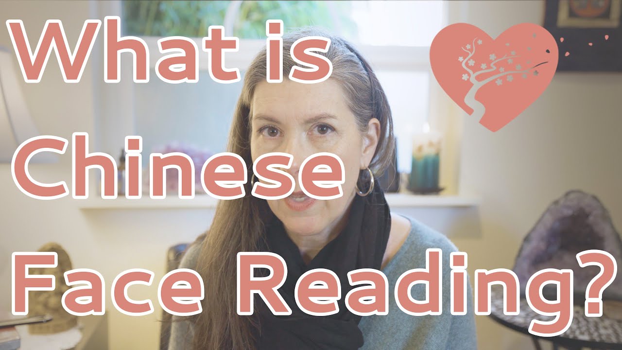 What is Chinese Face Reading? (And How It Can Change Your Life!)