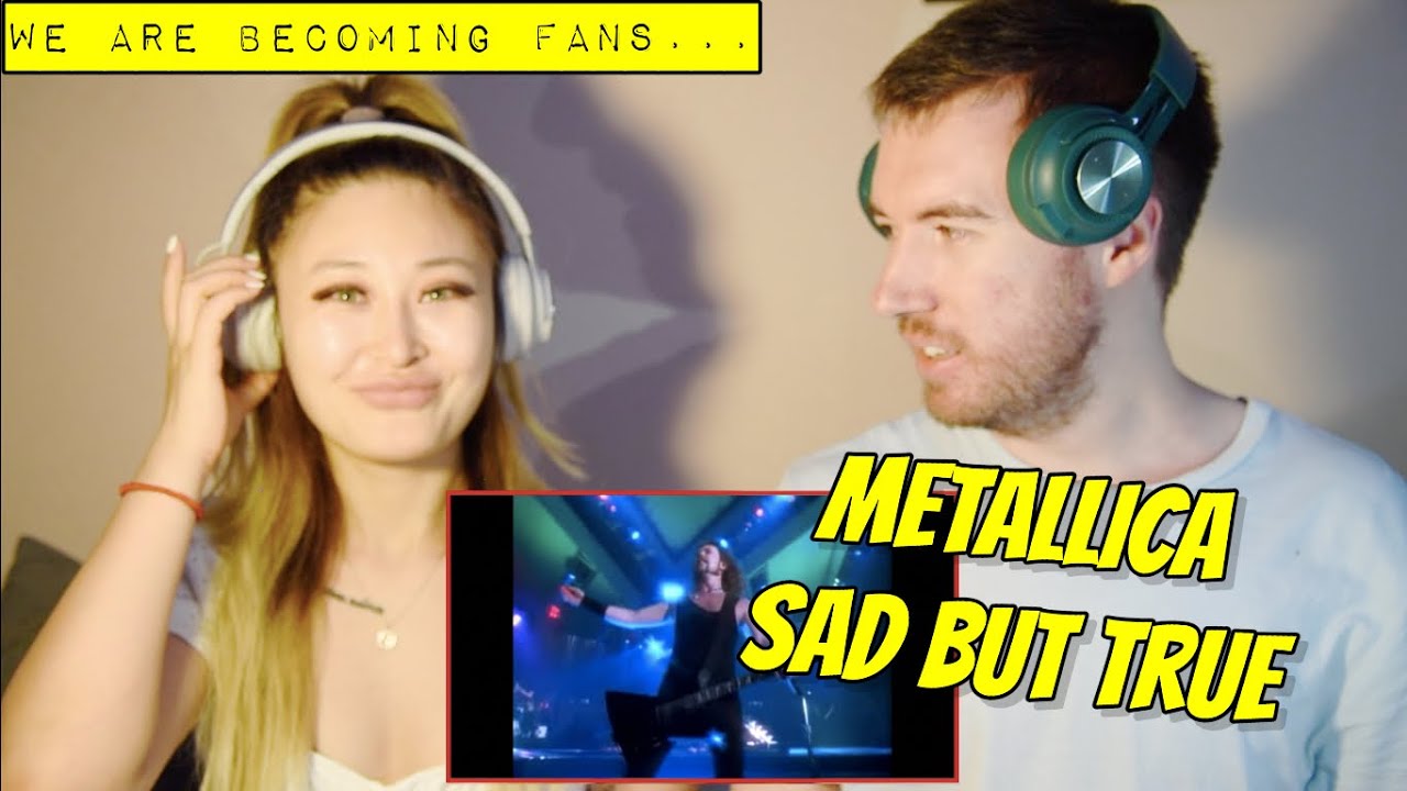 METALLICA - SAD BUT TRUE **COUPLE REACTION**
