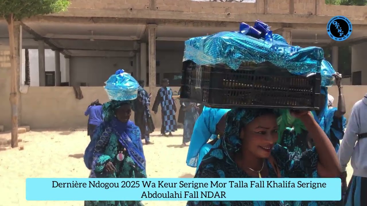 Dernière Ndogou 2025 Wa Keur Serigne Mor Talla Fall khalifa Serigne Abdoulahi Fall Ndar