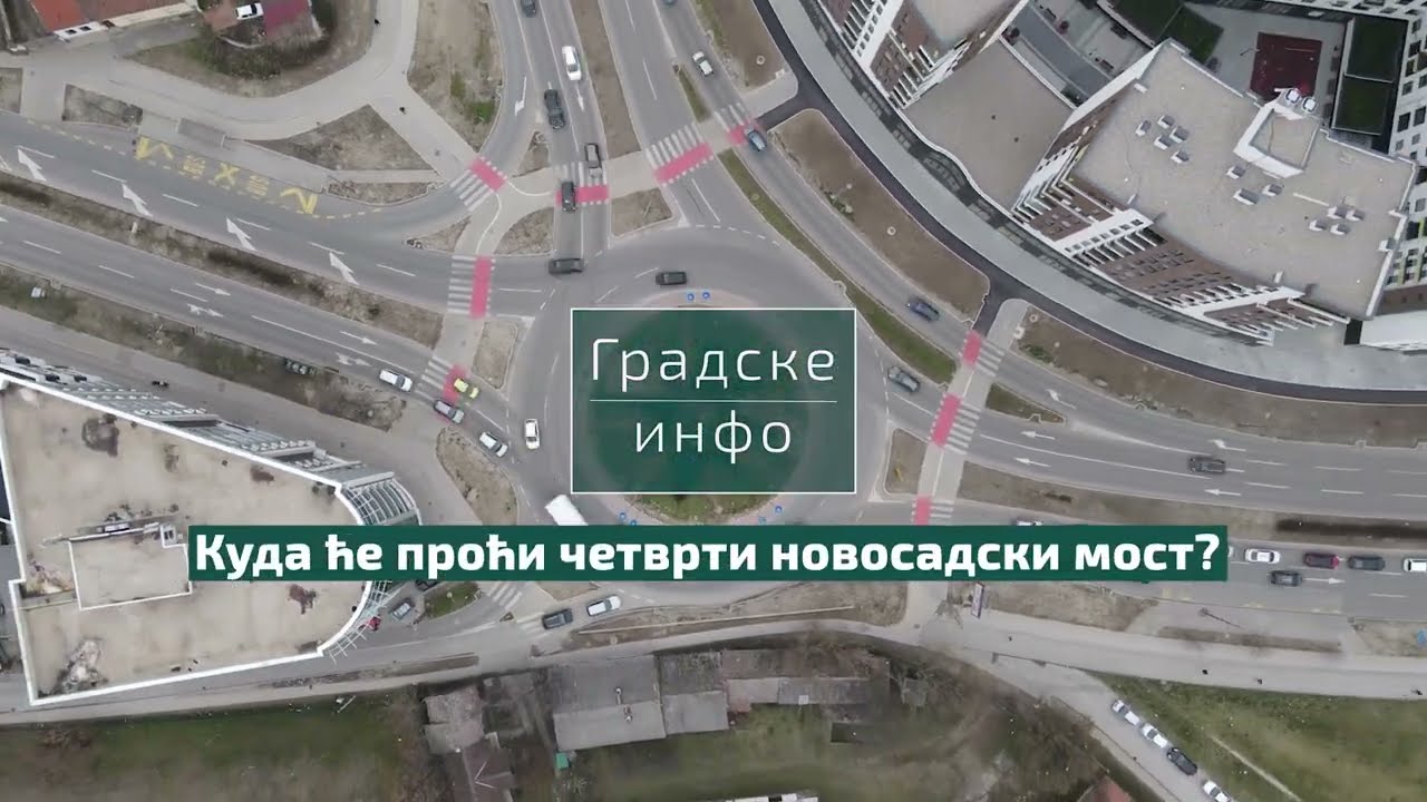 Kuda će proći četvrti novosadski most? | Gradske info