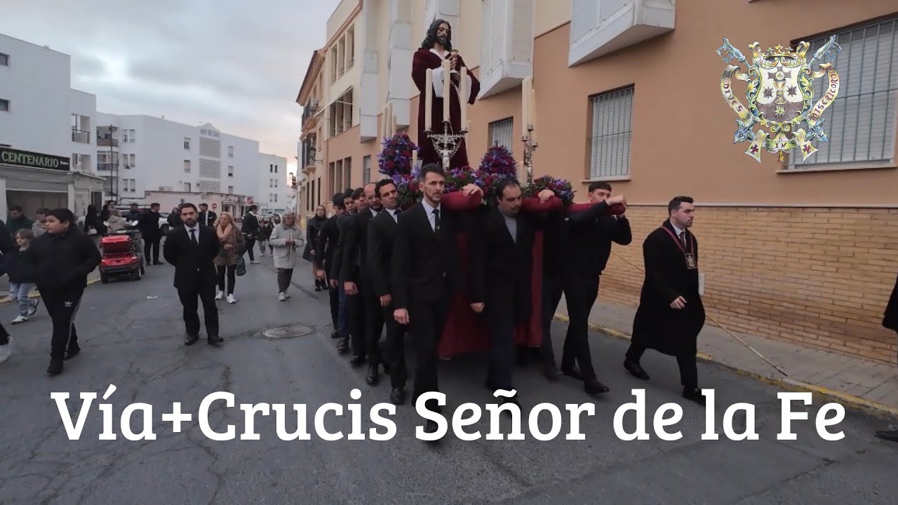 Vía+Crucis Señor de la Fe | Ayamonte 2026