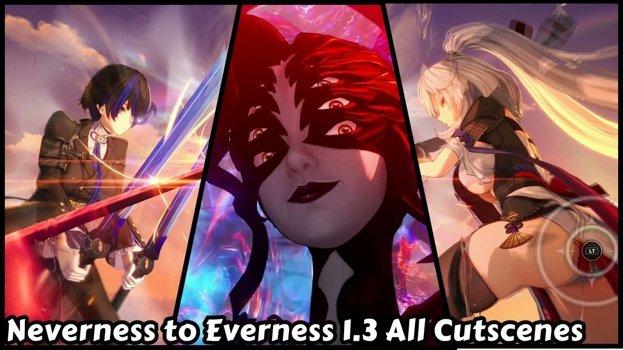 Neverness to Everness 1.3: Все кат-сцены и финальная кат-сцена (Игра Fogden)