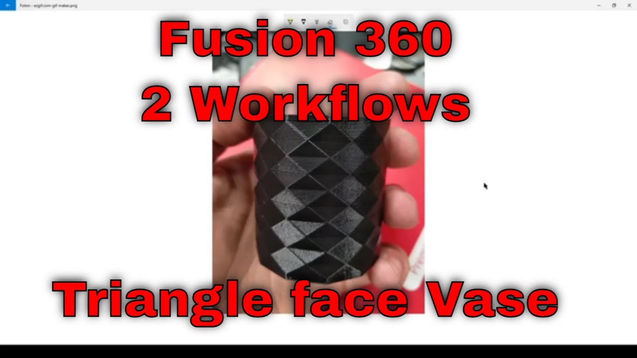 Fusion 360 - Triangle Face Vase - 2 workflows