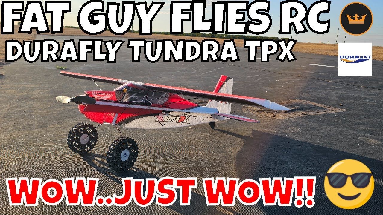 DURAFLY TUNDRA TPX — просто ВАУ! ОЧЕНЬ ВЕСЕЛАЯ МАШИНА! #авиация #радиоуправляемыемодели