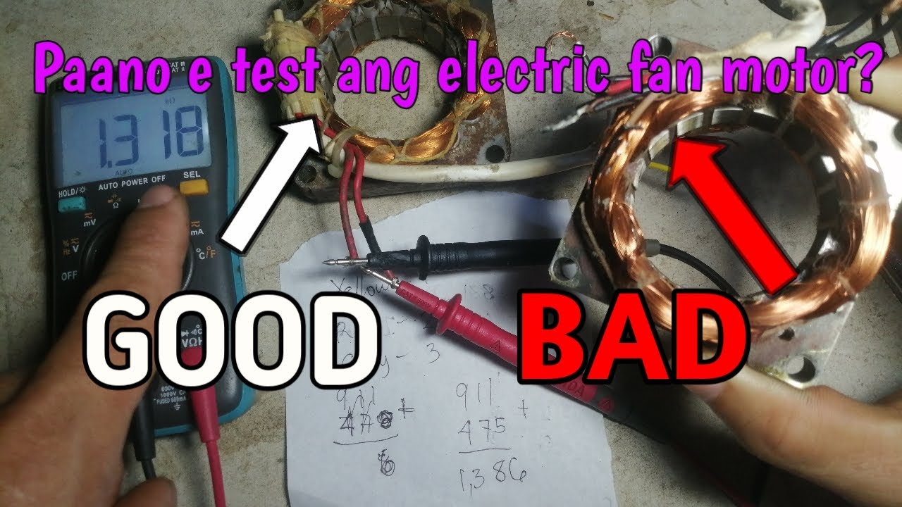Paano mag test ng electric fan  motor BAD or GOOD