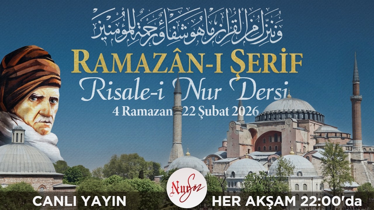 NURSÖZ 2026 RAMAZAN-I ŞERİF RİSALE-İ NUR DERSİ - 4 RAMAZAN [CANLI YAYIN]