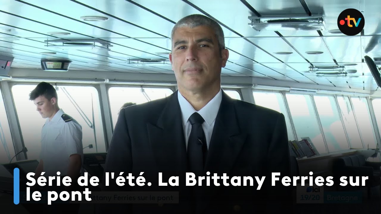 Série de l'été. La Brittany Ferries sur le pont [Partie 3/3]
