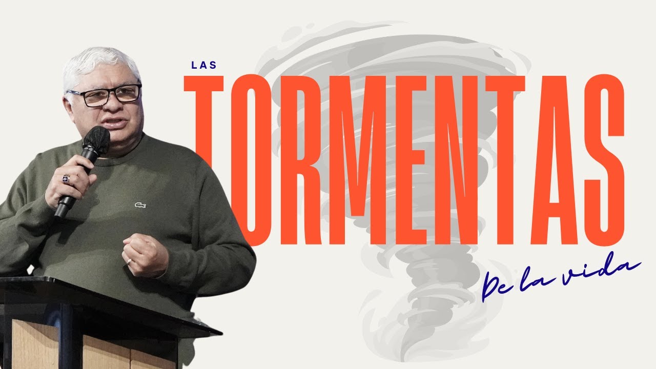 Las tormentas de la vida |Pastor David Rodriguez | consejos | TBB El Redentor
