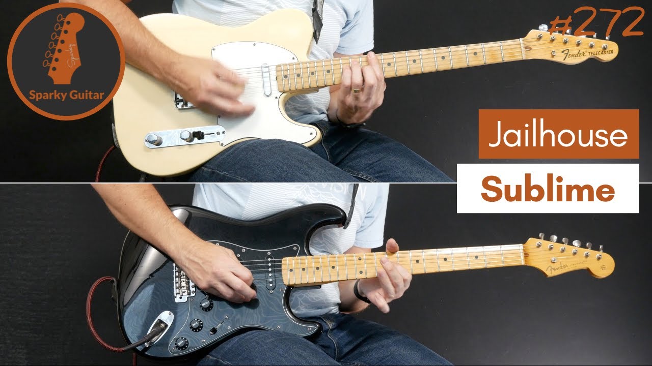Jailhouse - Sublime (Guitar Cover #272)