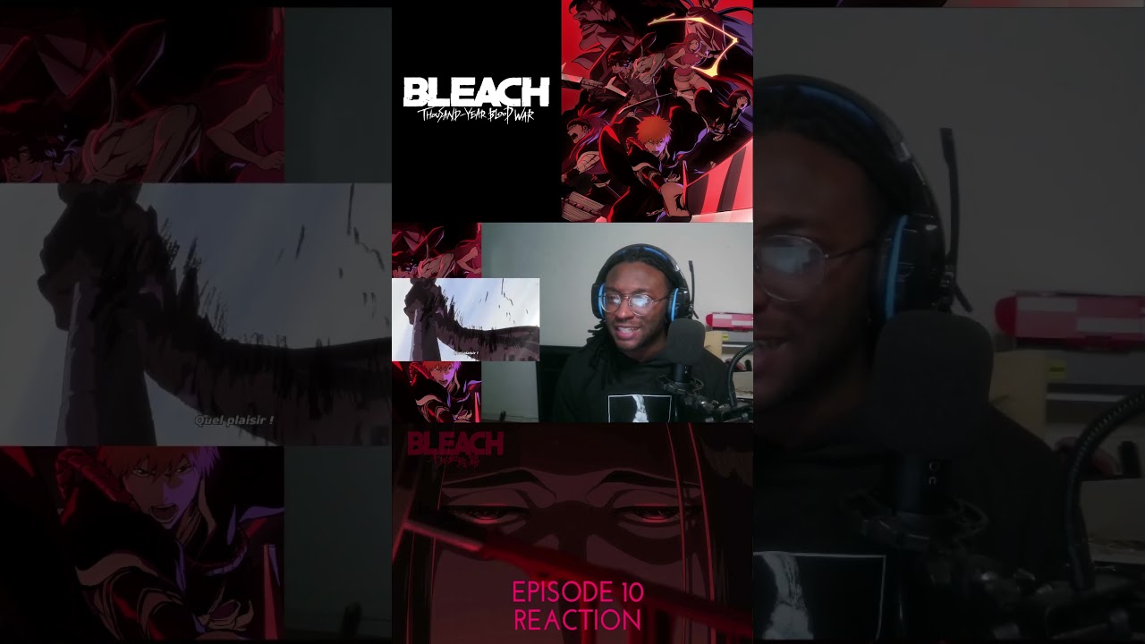 Bleach TYBW Episode 10 REACTION 