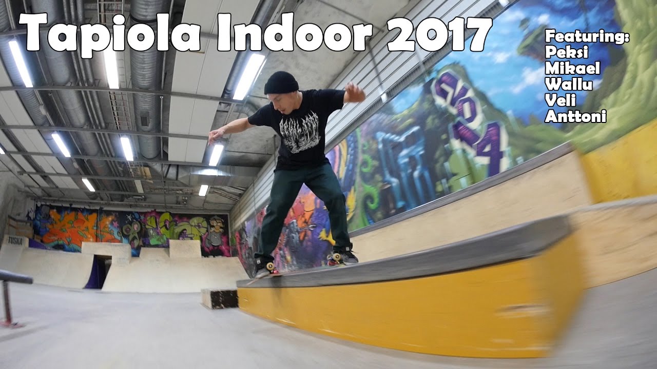 Tapiola Indoor skatepark 2017 | Peksi, Mikael, Wallu, Veli, Anttoni