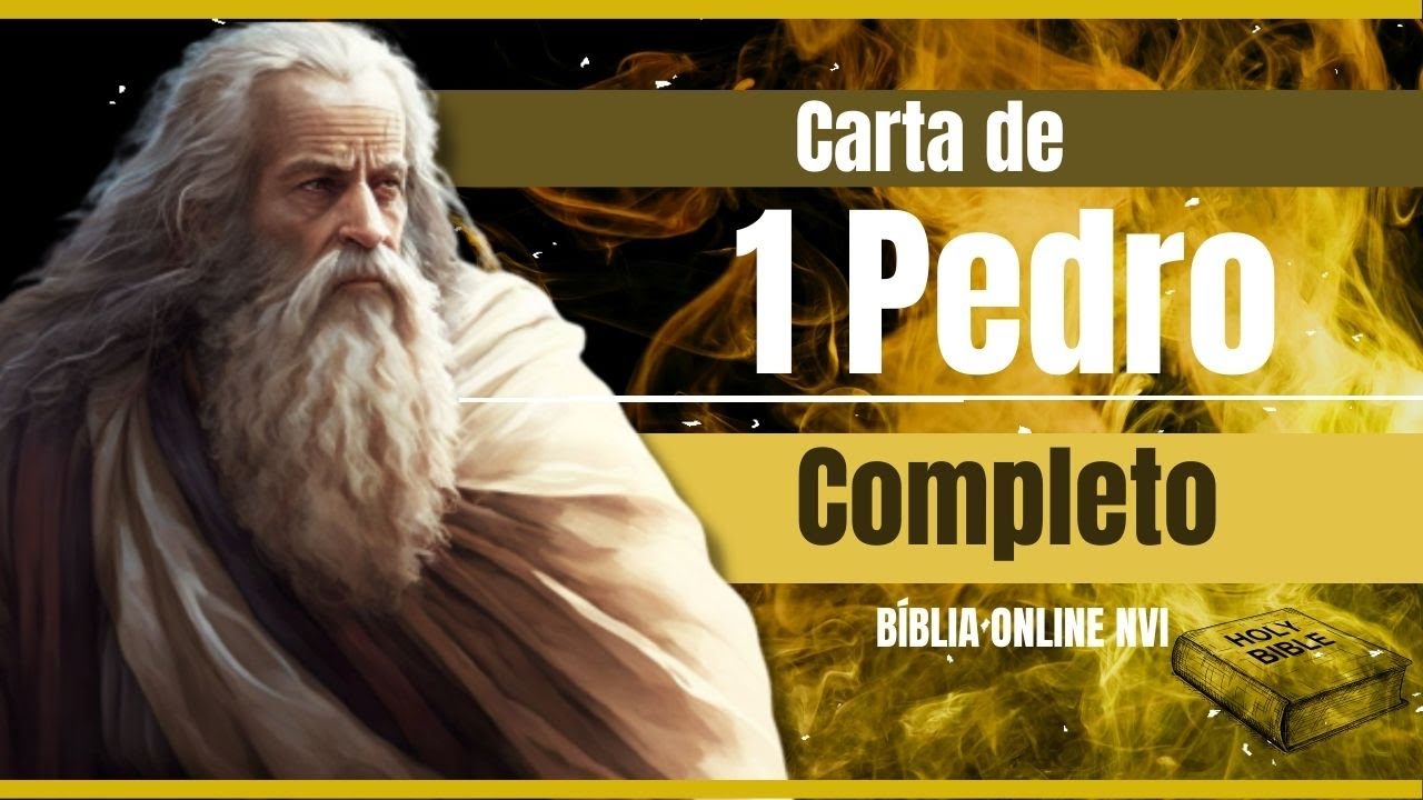 !! IMPERD&Iacute;VEL !! Carta de 1 Pedro : completo, B&iacute;blia Sagrada , B&iacute;blia Online NVI