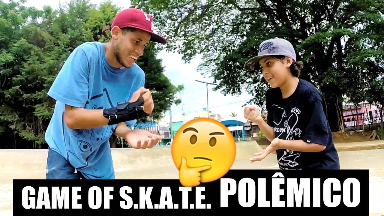 UM GAME OF S.K.A.T.E. BEM POLÊMICO