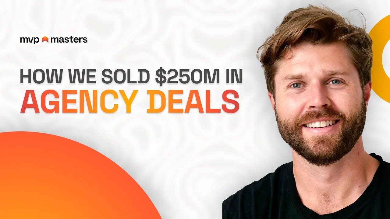 Software Development Agency Masterclass | MVP Masters EP 03