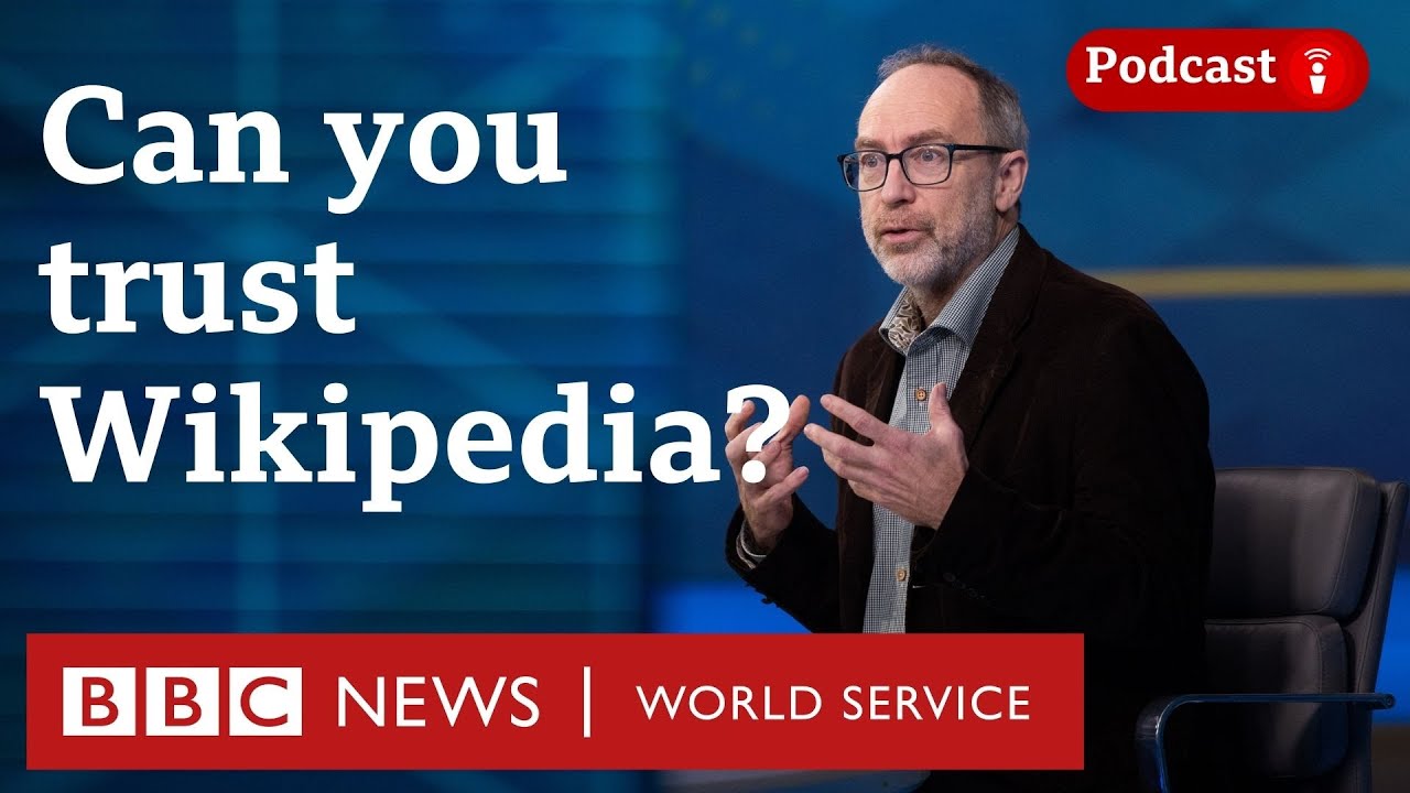Wikipedia's Jimmy Wales on trust in a digital age - The Interview podcast, BBC World Service