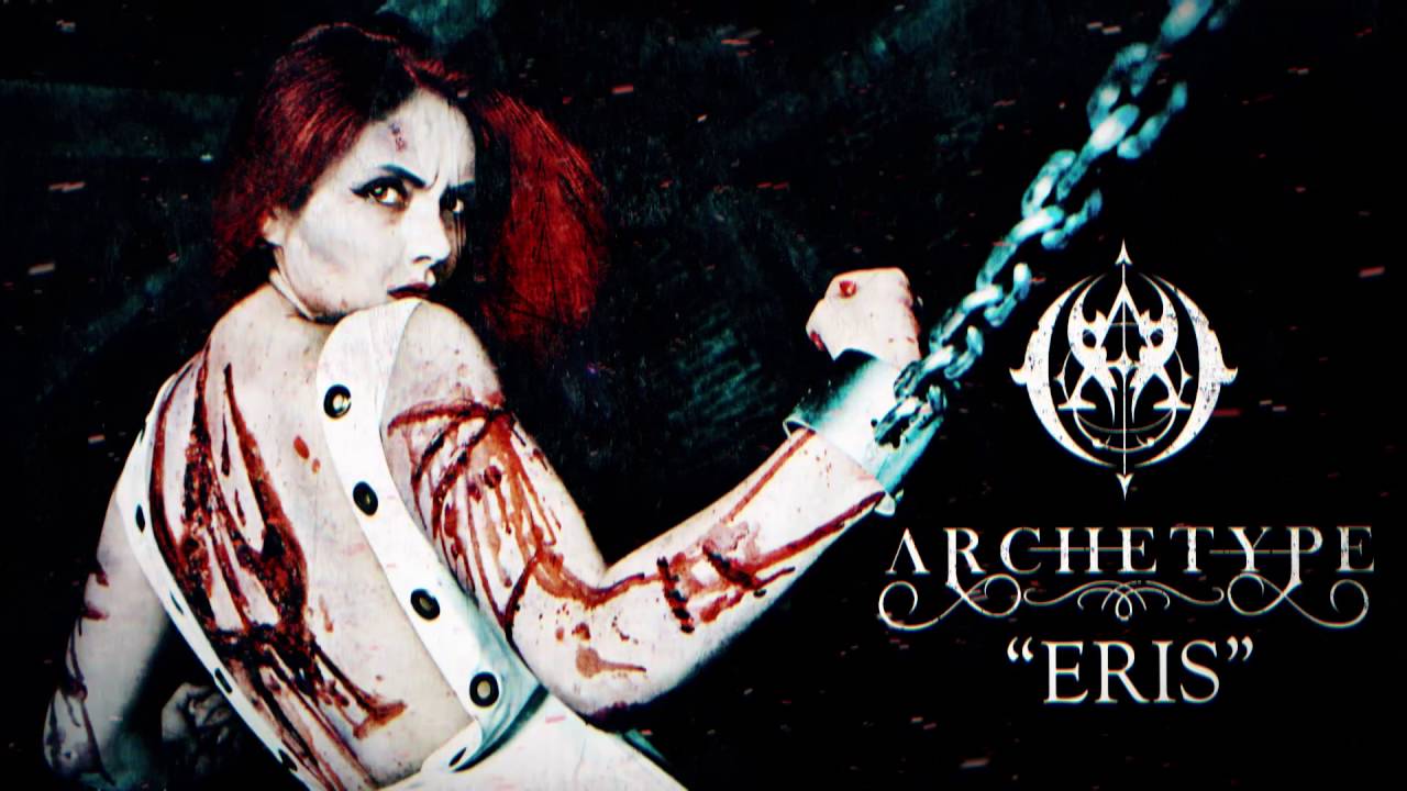 ARCHETYPE - Eris (OFFICIAL TRACK)