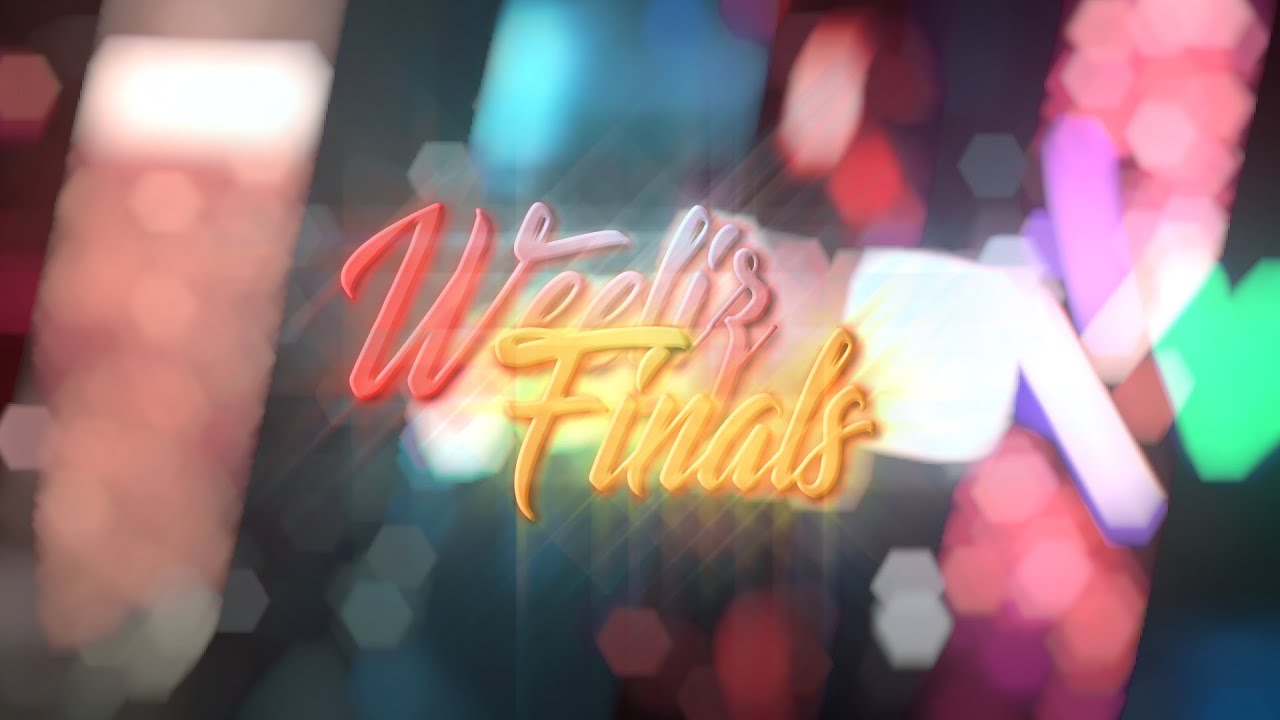 😈 #WeelizFinals [DESC] 😎