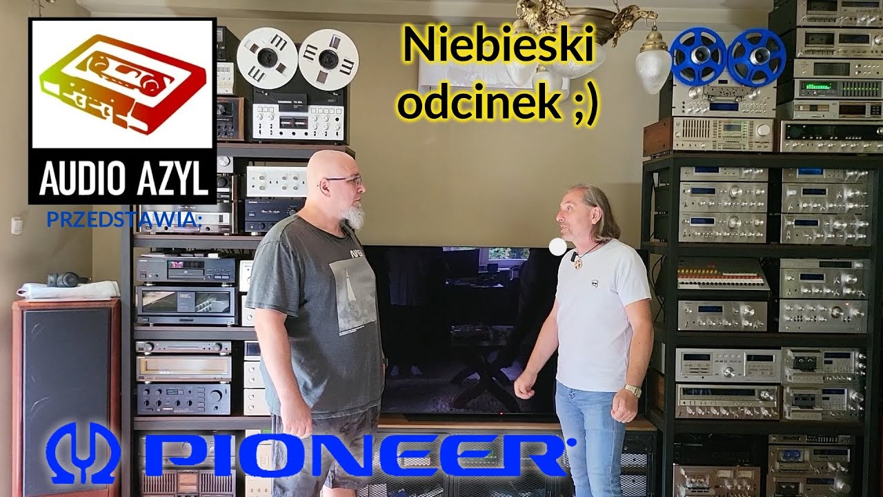 Niebieski odcinek o PIONEER 'ach z serii BLUE LINE: Audio Azyl #300 #Vintageaudio#PRL #HiFi #UNITRA