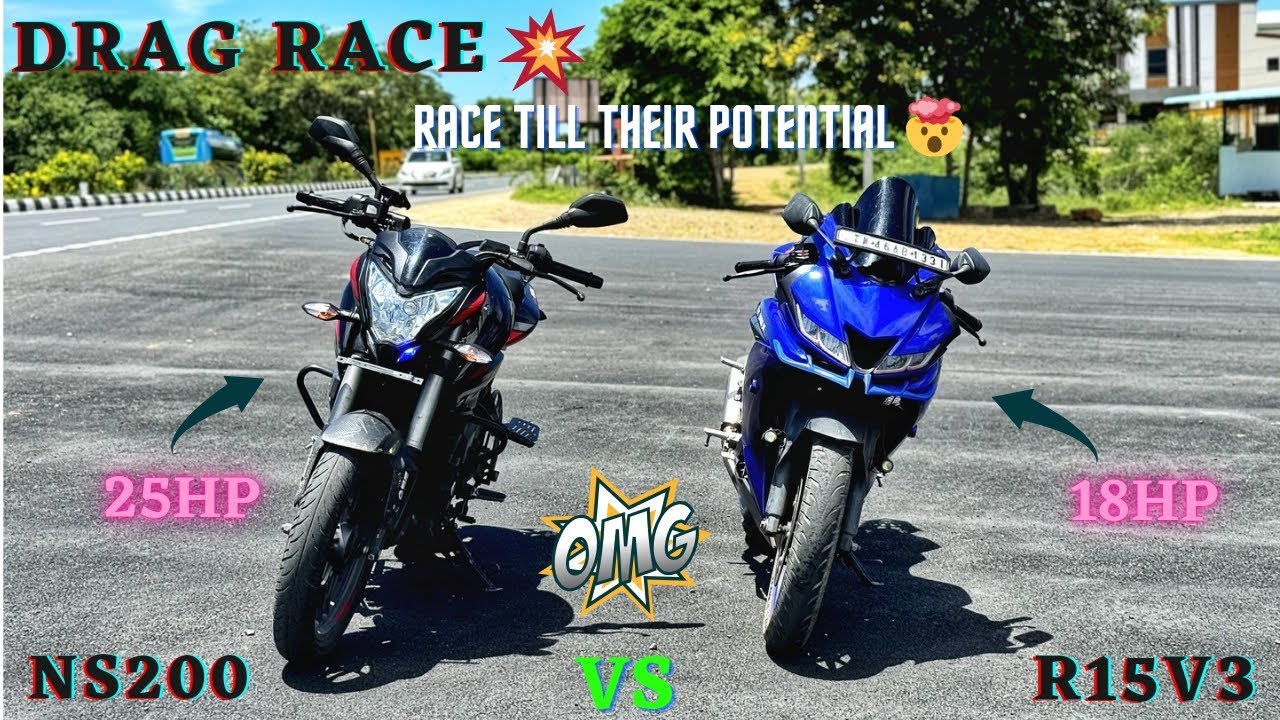 Ns200 Bs7 vs R15V3 Bs6-Drag Race🔥/Race Till Their Potential💪/Close Calls🤯/Result!?/