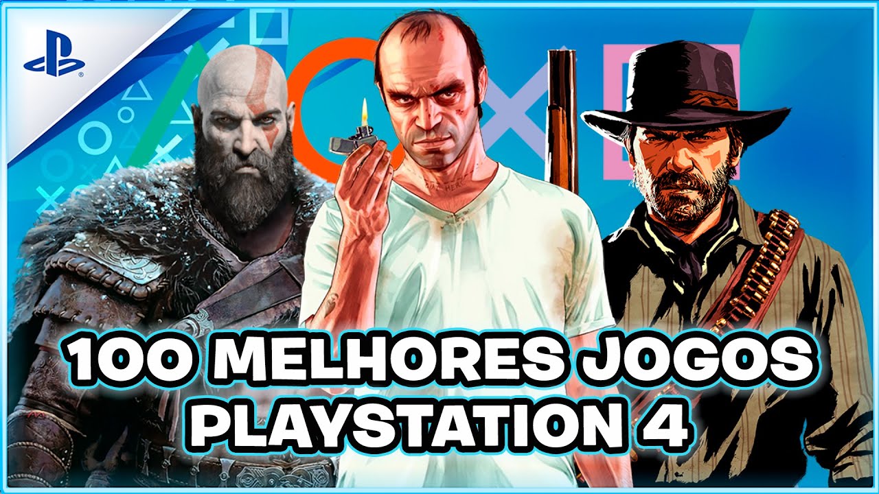 OS 100 MELHORES JOGOS PARA PS4 DE TODOS OS TEMPOS || JOGOS DE PS4