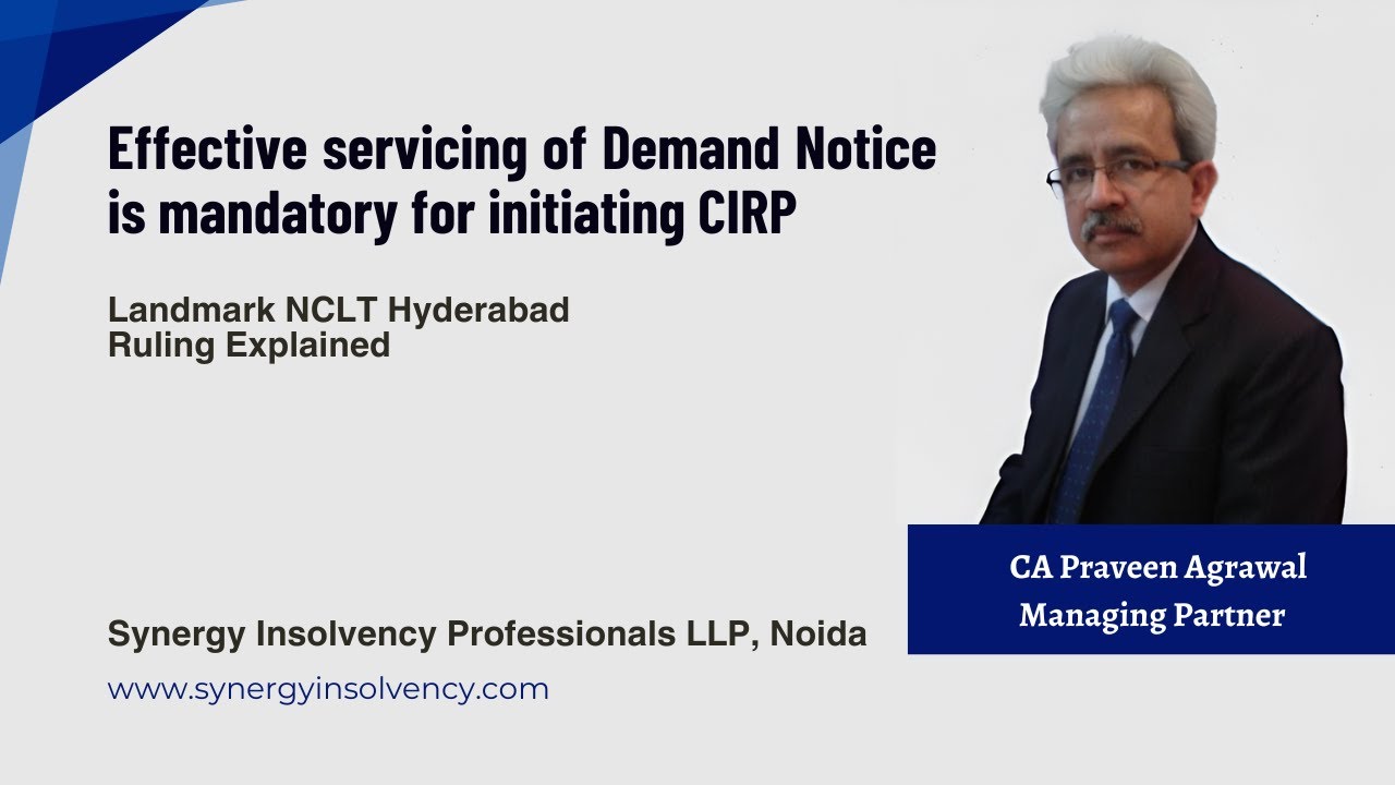 Mandatory Servicing of Demand Notice for CIRP | Landmark NCLT Hyderabad Ruling Explained