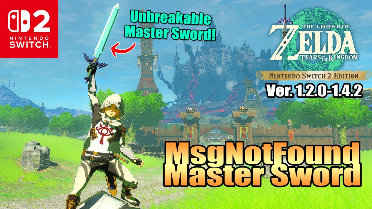 By Far The EASIEST Method to Obtain The MsgNotFound Master Sword for Versions 1.2.0-1.4.2! TOTK