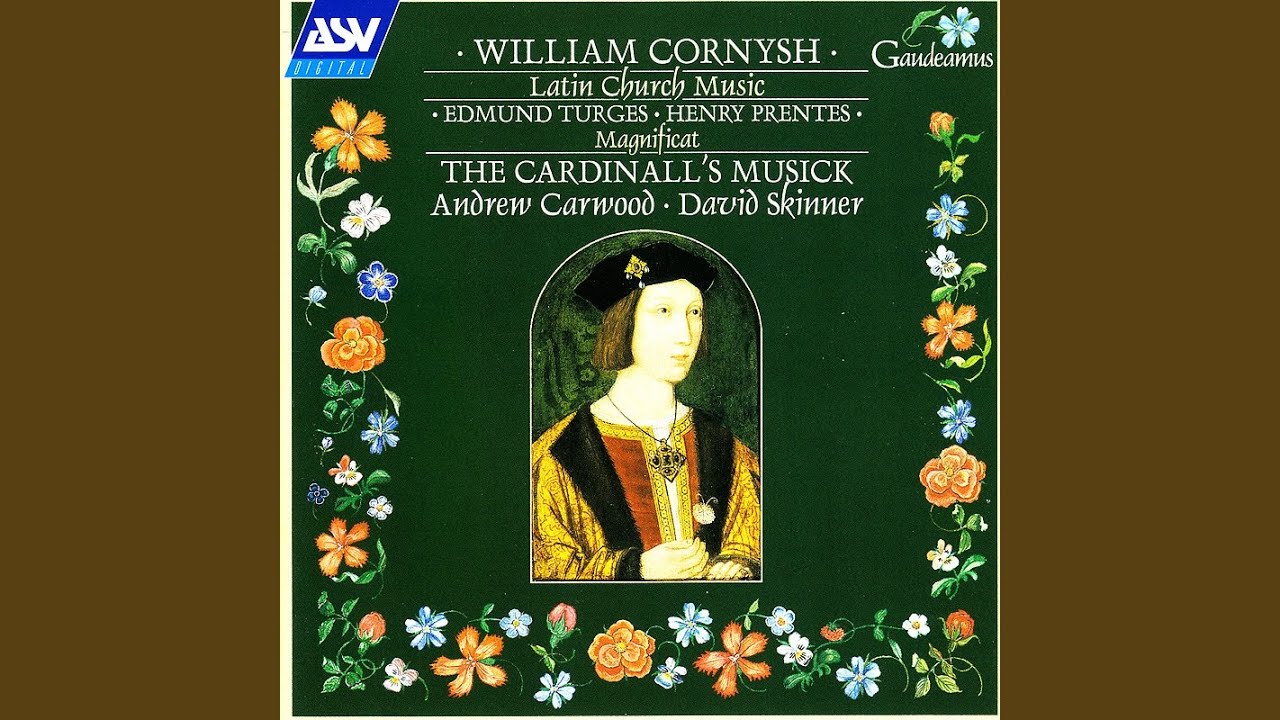 Cornysh II: Magnificat