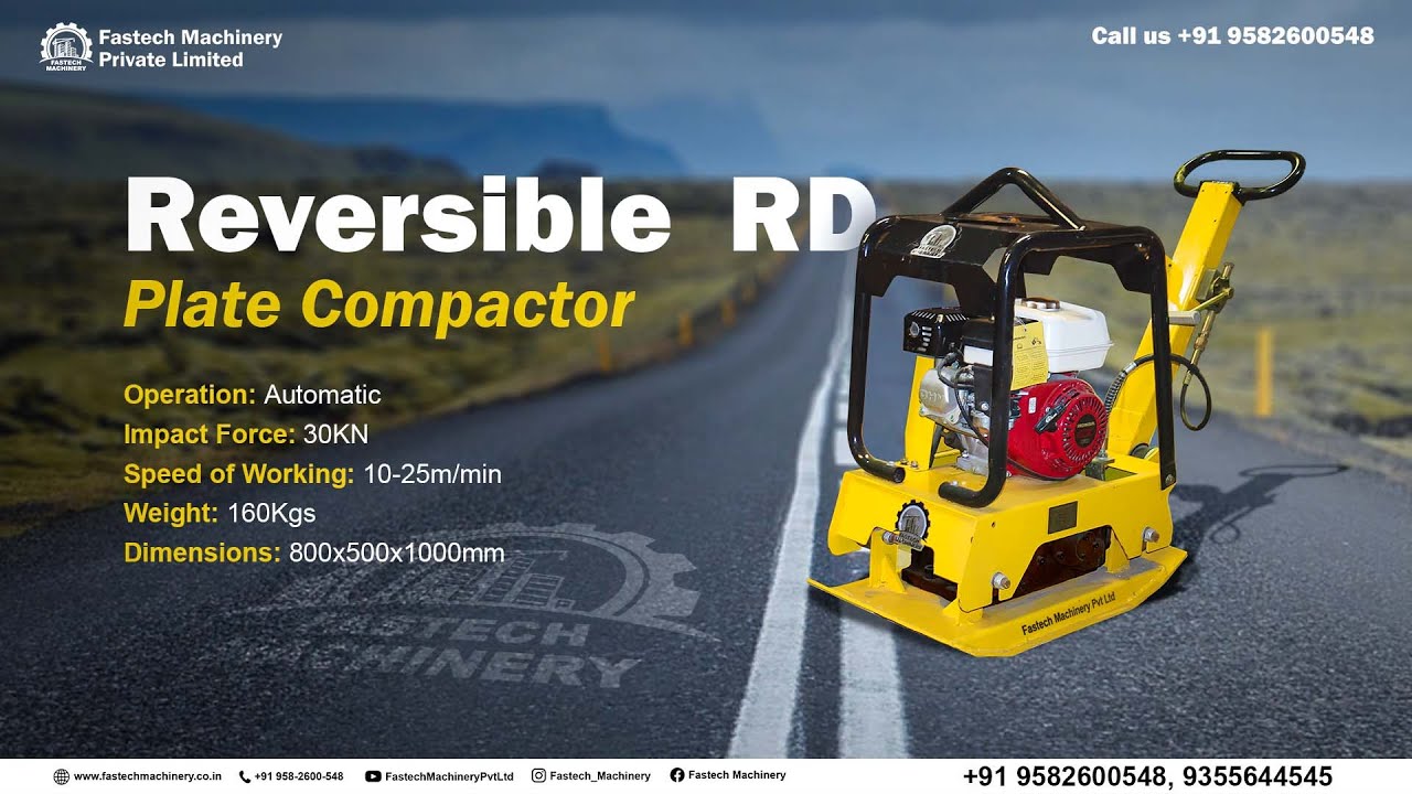 Reversible Plate Compactor | +91 9582600548 | Fastech Machinery Private Limited