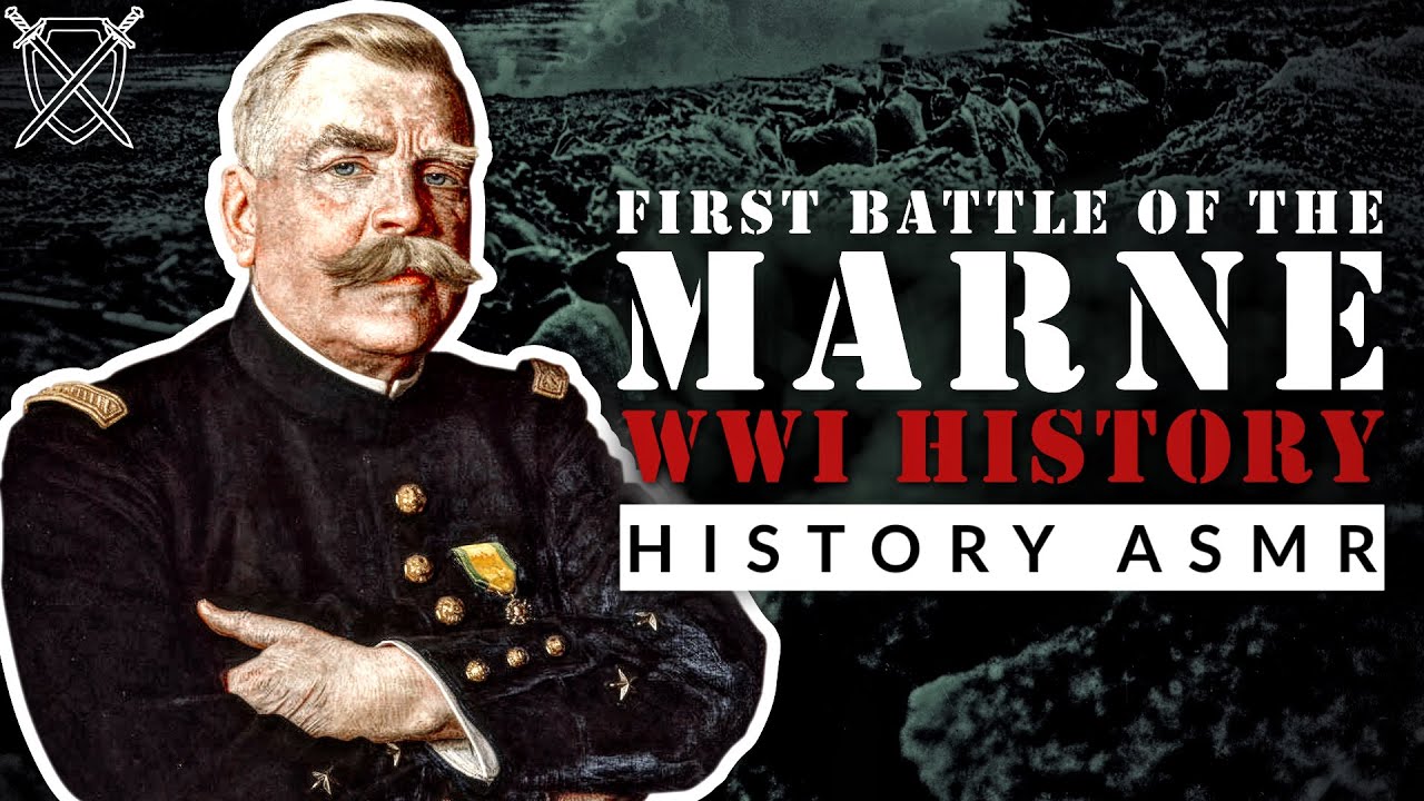 The First Battle of the Marne - The Battle That Changed World War 1 | ASMR War History