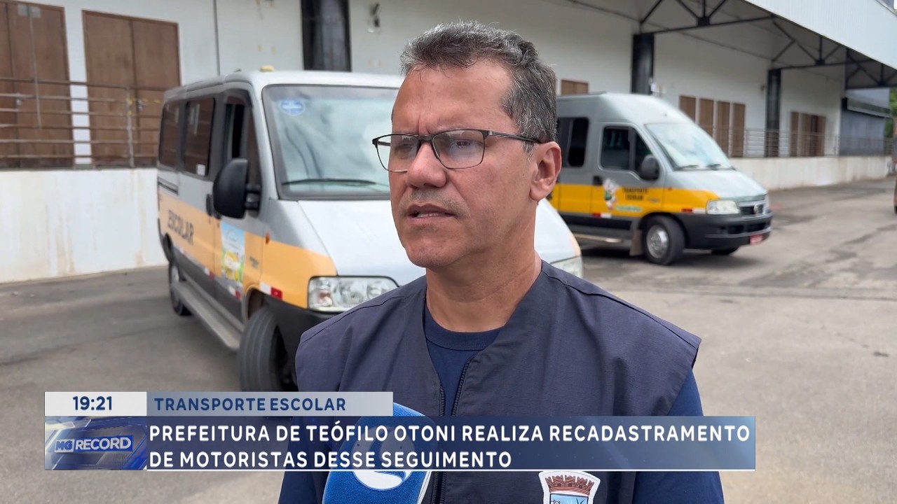 Transporte escolar: Prefeitura de Teófilo Otoni realiza recadastramento de motoristas do segmento.