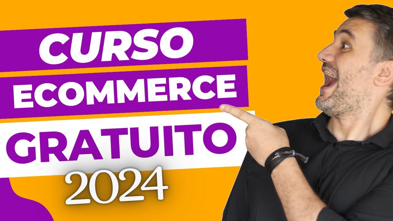 Curso GRATUITO de Ecommerce para Iniciantes | Curso Gr&aacute;tis - Loja virtual do zero.