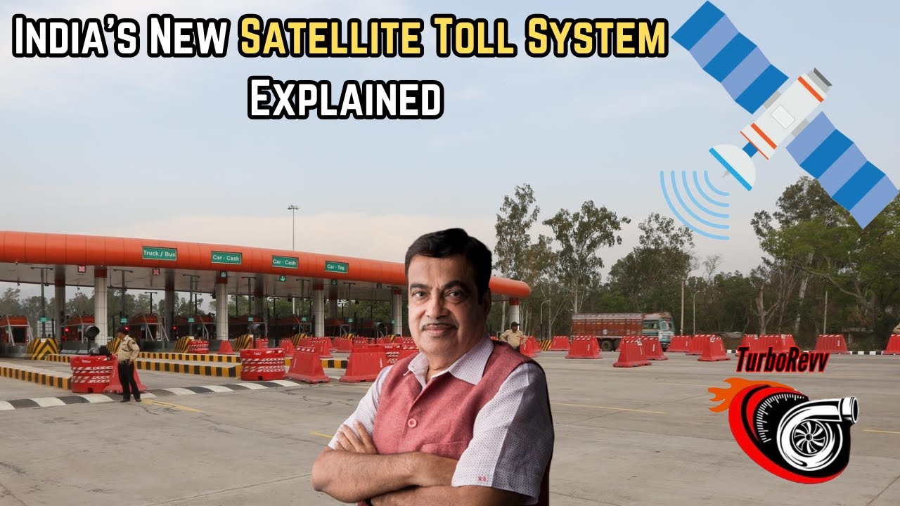 India&rsquo;s Revolutionary Satellite-Based Toll System: Everything You Need to Know