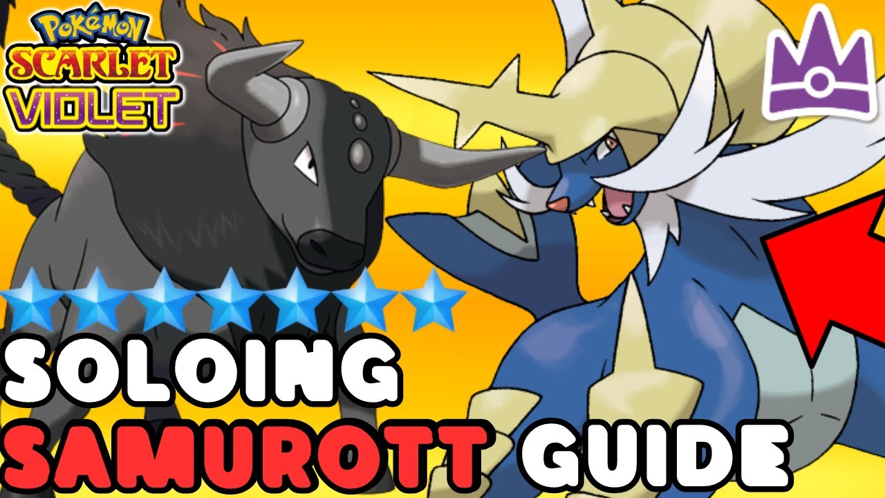 BEST 7 Star SAMUROTT SOLO BUILDS Guide for Pokemon Scarlet and Violet